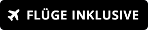 FLÜGE INKLUSIVE